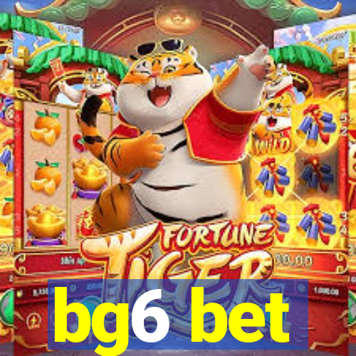 bg6 bet